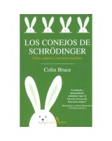 CONEJOS DE SCHRODINGER, LOS  FISICA CUAN