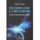 DESCODIFICANDO LA REALIDAD: EL UNIVERSO