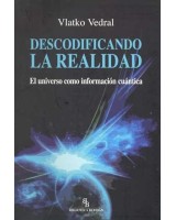 DESCODIFICANDO LA REALIDAD: EL UNIVERSO