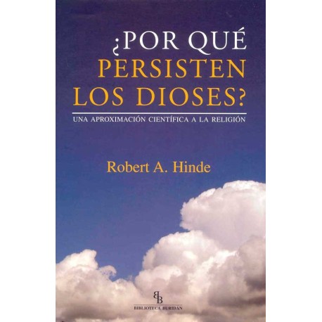 POR QUE PERSISTEN LOS DIOSES?