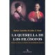 QUERELLA DE LOS FILOSOFOS, LA: ROUSSEAU,HUME Y LOS LIMITES D