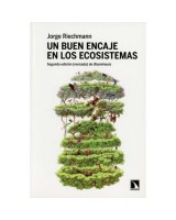 BUEN ENCAJE EN LOS ECOSISTEMAS, UN