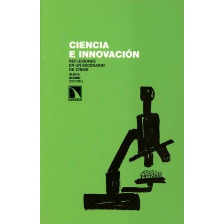 CIENCIA E INNOVACION. REFLEXIONES EN UN