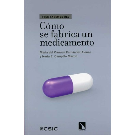 COMO SE FABRICA UN MEDICAMENTO