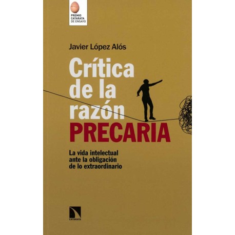 CRITICA DE LA RAZON PRECARIA