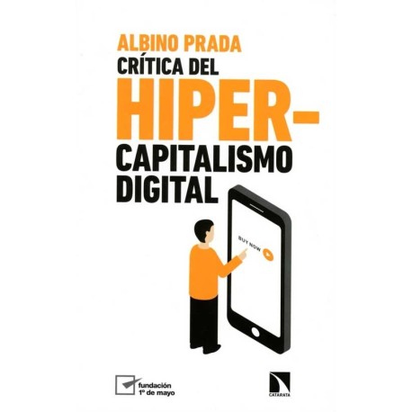 CRITICA DEL HIPERCAPITALISMO DIGITAL