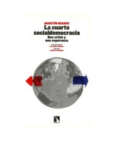 CUARTA SOCIALDEMOCRACIA, LA. DOS CRISIS