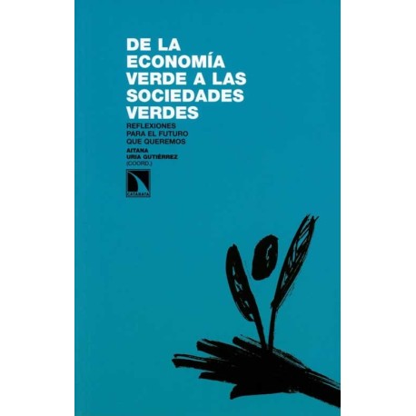 DE LA ECONOMIA VERDE A LAS SOCIEDADES VE