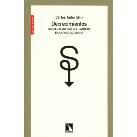 DECRECIMIENTOS. SOBRE LO QUE HAY QUE CAM