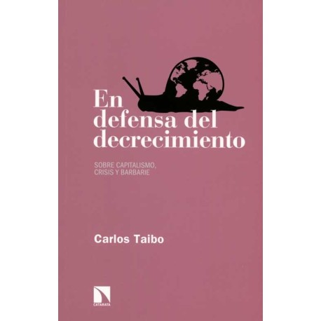 DEFENSA DEL DECRECIMIENTO, EN