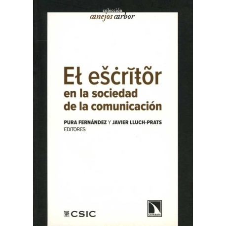 ESCRITOR EN LA SOCIEDAD DE LA COMUNICACI