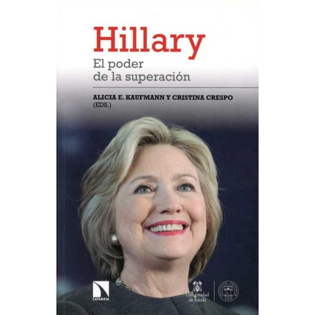 HILLARY. EL PODER DE LA SUPERACION