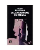 HISTORIA DEL ANARQUISMO EN ESPAÑA