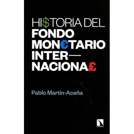 HISTORIA DEL FONDO MONETARIO INTERNACIONAL