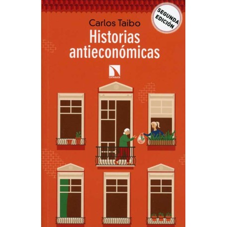 HISTORIAS ANTIECONOMICAS (2°ED.)