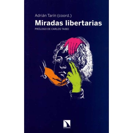 MIRADAS LIBERTARIAS