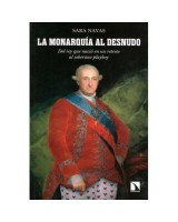 MONARQUIA AL DESNUDO, LA