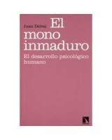 MONO INMADURO, EL. EL DESARROLLO PSICOLO