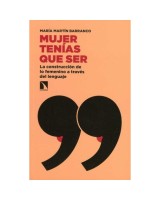 MUJER TENIAS QUE SER