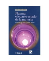 PLASMA: EL CUARTO ESTADO DE LA MATERIA