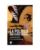 POLITICA POR OTROS MEDIOS, LA