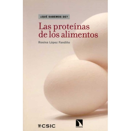 PROTEINAS DE LOS ALIMENTOS, LAS