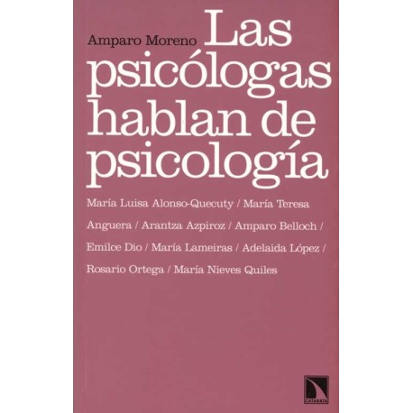 PSICOLOGAS HABLAN DE PSICOLOGIA, LAS