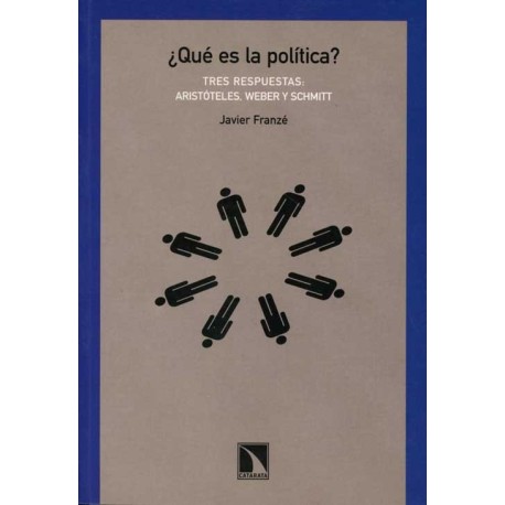 QUE ES LA POLITICA? TRES RESPUESTAS: ARI