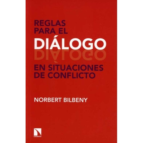 REGLAS PARA EL DIALOGO EN SITUACIONES DE