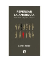 REPENSAR LA ANARQUIA (3°ED.)