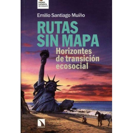 RUTAS SIN MAPA. HORIZONTES DE TRANSICION