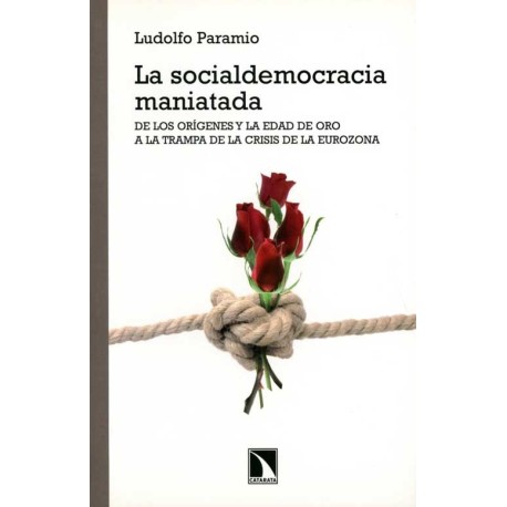 SOCIALDEMOCRACIA MANIATADA, LA