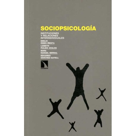 SOCIOPSICOLOGIA. INSTITUCIONES Y RELACIO