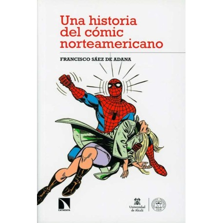 UNA HISTORIA DEL COMIC NORTEAMERICANO