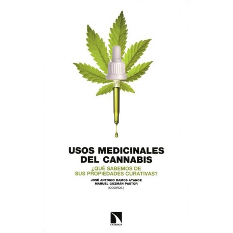 USOS MEDICINALES DEL CANNABIS. ¿QUE SABEMOS DE SUS PROPIEDAD