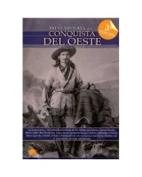BREVE HISTORIA DE LA CONQUISTA DEL OESTE