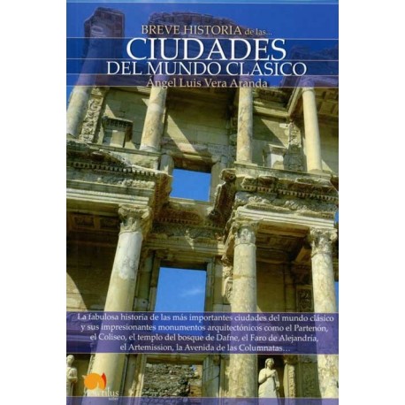 BREVE HISTORIA DE LAS CIUDADES DEL MUNDO