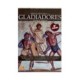 BREVE HISTORIA DE LOS GLADIADORES