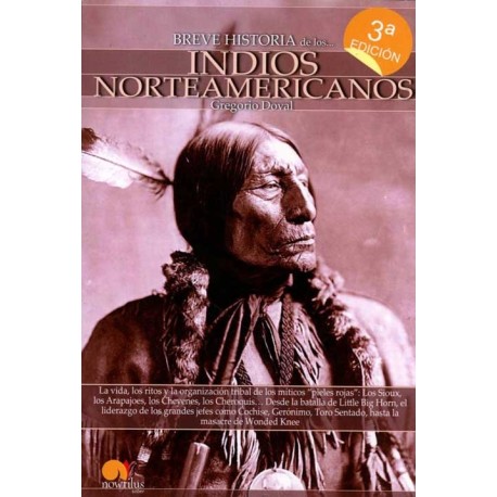BREVE HISTORIA DE LOS INDIOS NORTEAMERIC