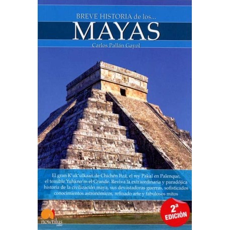 BREVE HISTORIA DE LOS MAYAS