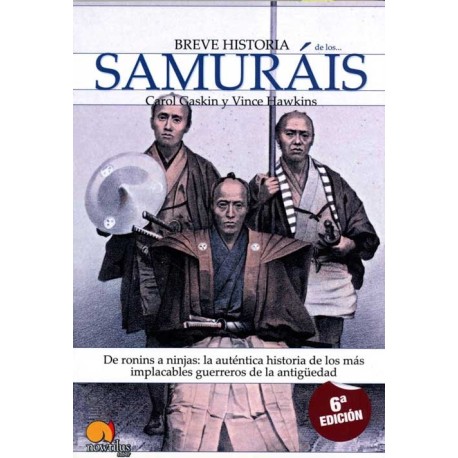 BREVE HISTORIA DE LOS SAMURAIS (6°ED)