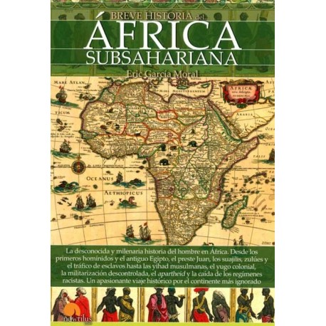BREVE HISTORIA DEL AFRICA SUBSAHARIANA