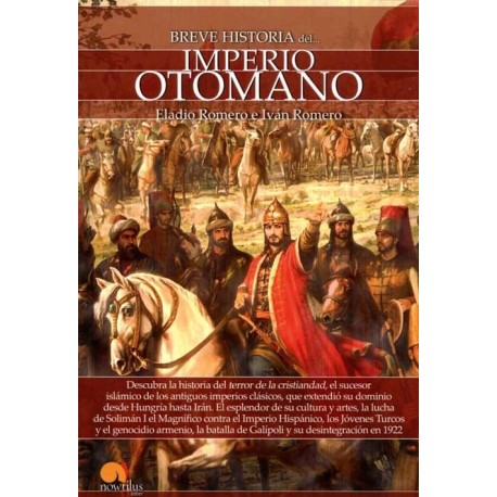 BREVE HISTORIA DEL IMPERIO OTOMANO
