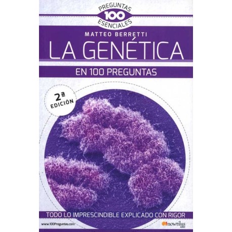 GENETICA EN 100 PREGUNTAS, LA