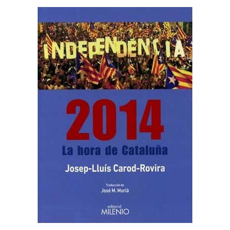 2014 LA HORA DE CATALUÑA