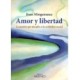 AMOR Y LIBERTAD