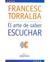 ARTE DE SABER ESCUCHAR, EL