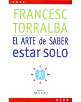 ARTE DE SABER ESTAR SOLO, EL