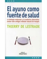 AYUNO COMO FUENTE DE SALUD, EL