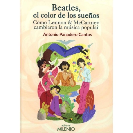 BEATLES, EL COLOR DE LOS SUEÑOS. COMO LE